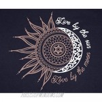 Cute Sun Moon Print Graphic Shirts for Women Casual Live by The Sun Love by The Moon Letter Printing Long Sleeve Pullover