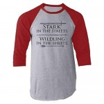 Stark in The Streets Wildling in The Sheets Raglan Baseball Tee Shirt